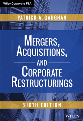 Mergers Acquisitions  and Corporate Restructurings 6th Edition